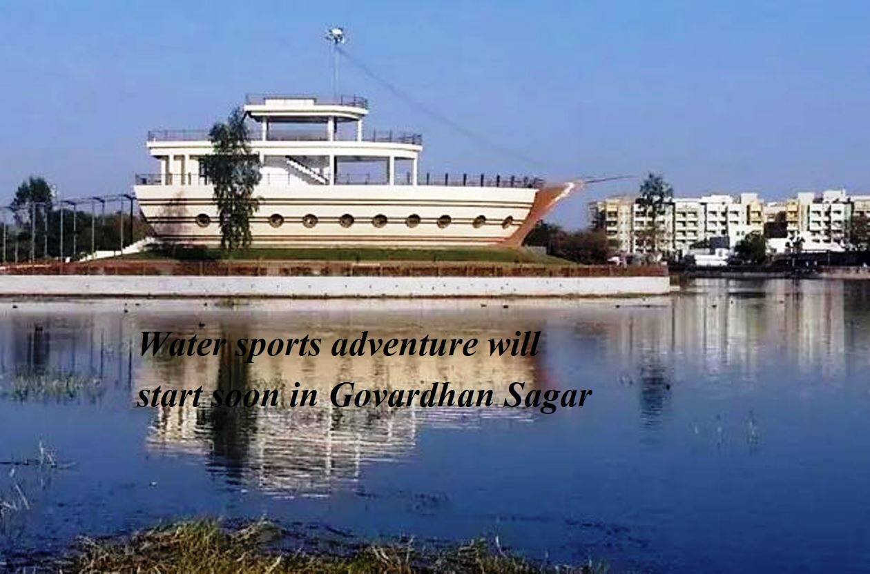 water sports adventure to start soon in goverdhan sagar