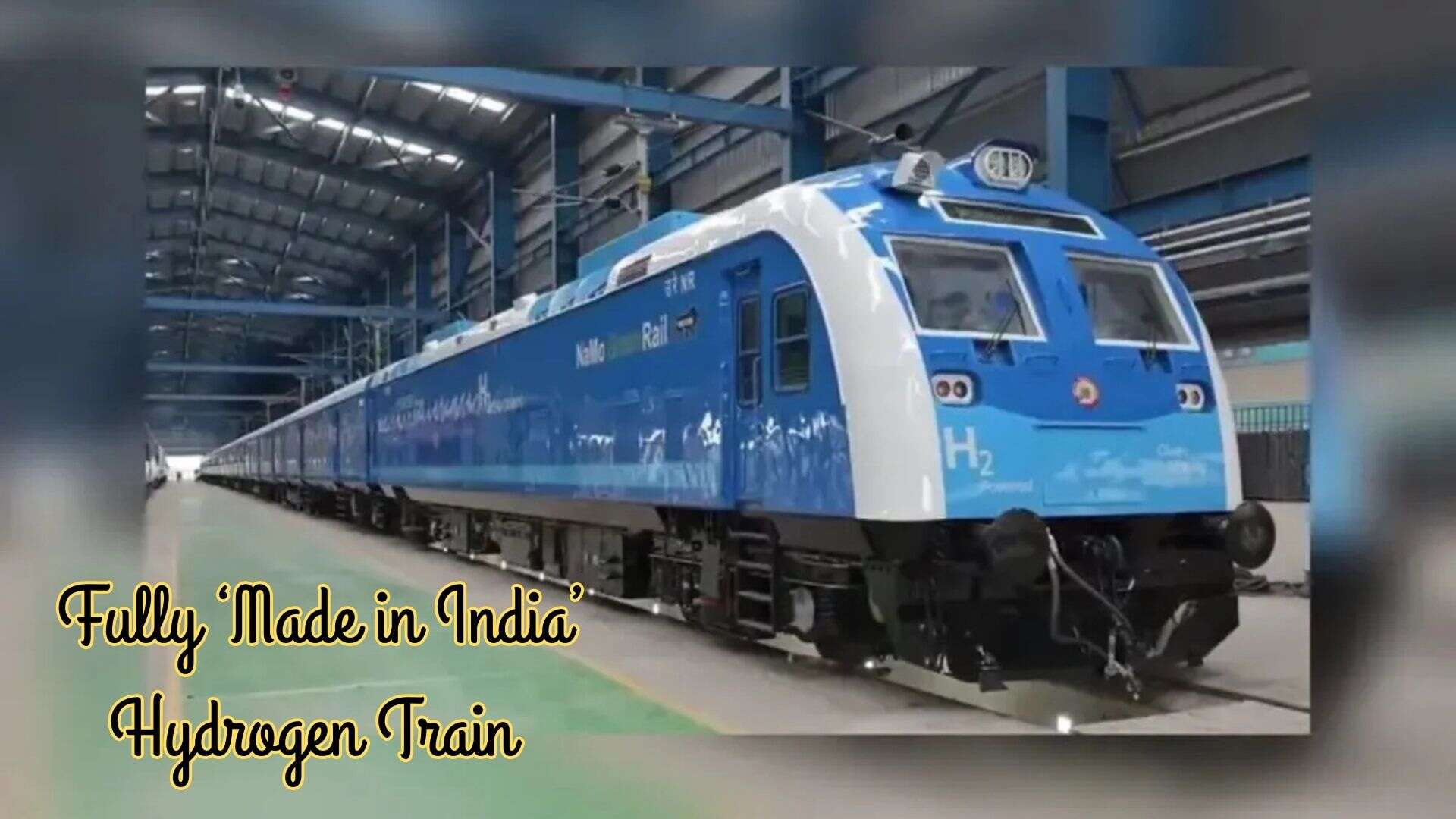 India Set to Launch First Hydrogen-Powered Train