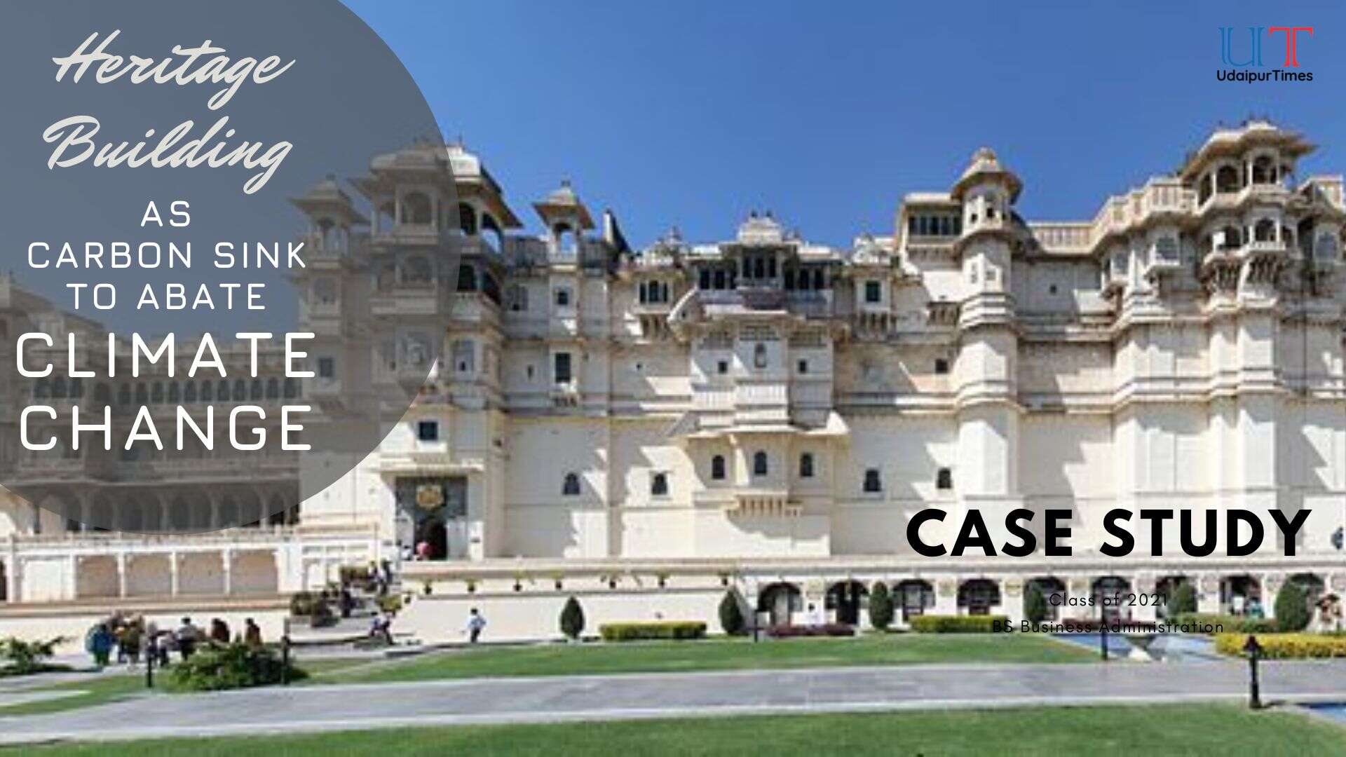 Case Study by Dr. Thirulamalini Selvaraj on Udaipur City Palace defines the heritage building as a Carbon Sink to abate Climate Change - Vimarsana News