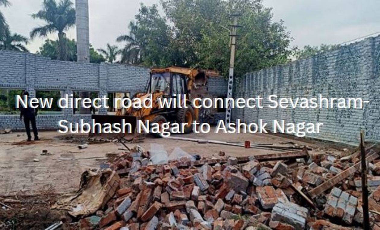 New direct road will connect SevashramSubhash Nagar to Ashok Nagar
