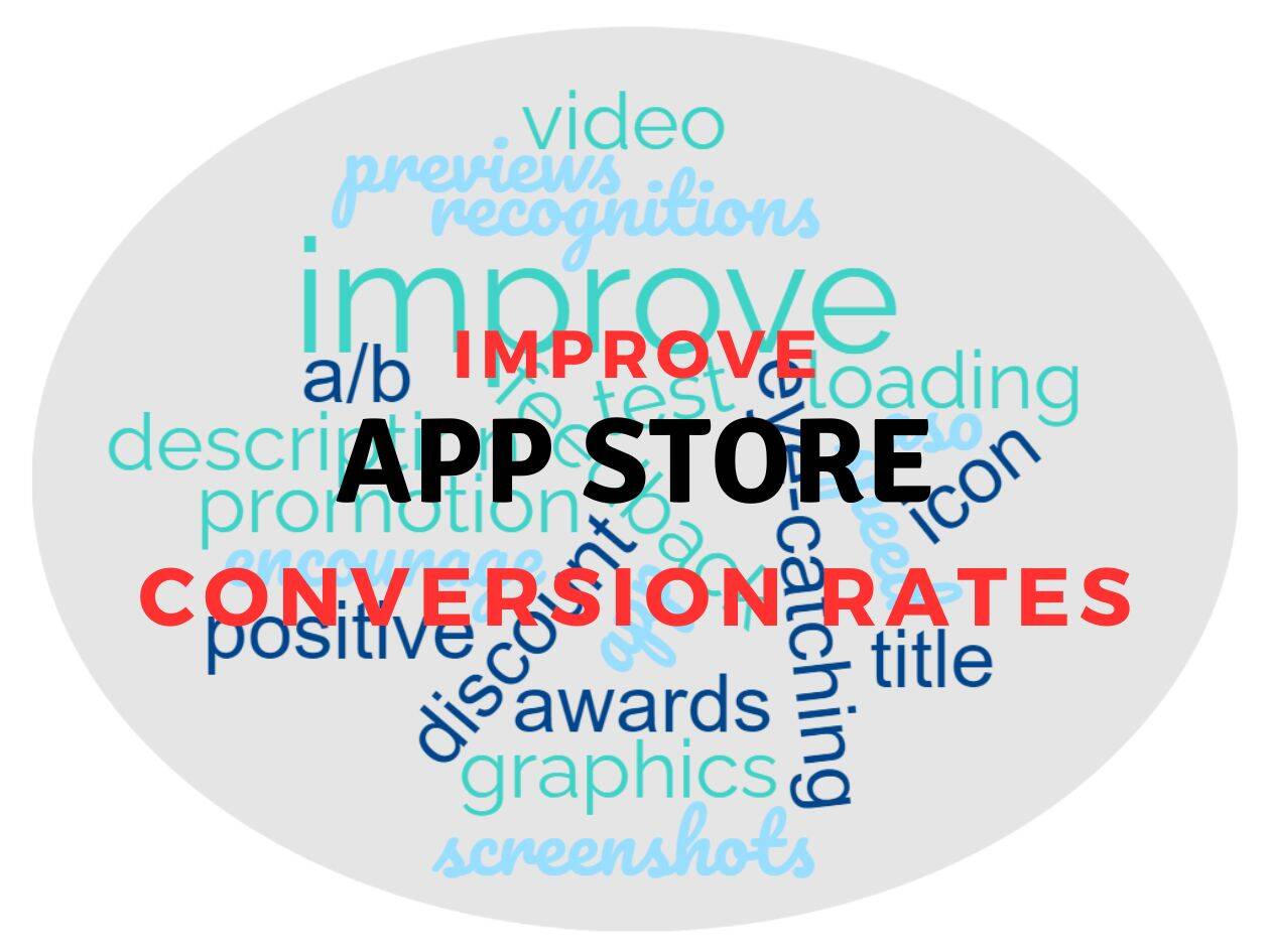 How to increase the conversion rates for your apps on app store