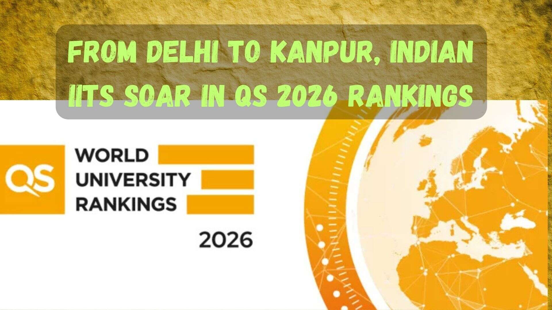 Sharp Ranking India Sees Sharp Rise in QS World University Rankings